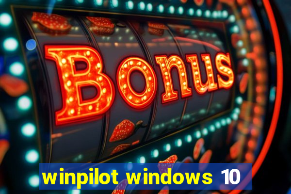 winpilot windows 10